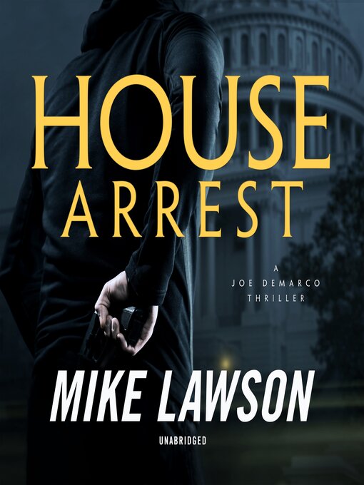 Title details for House Arrest by Mike Lawson - Wait list